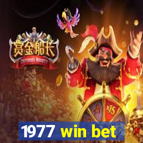 1977 win bet